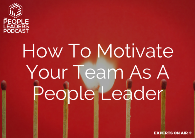 Desktop how to motivate your team as a people leader pl