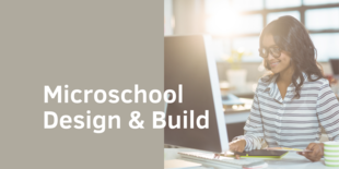 Microschool design build esspng