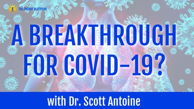 Desktop a breakthrough for covid 19 with dr. scott antoine