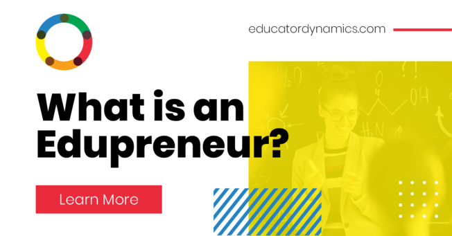 Desktop educator%2bdynamics%2bblog%2b %2bwhat%2bis%2ban%2bedupreneur 04